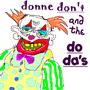 Donne Don't and the Do-Da's profile picture