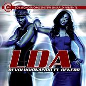 LDA - Revolucionando El Genero In Stores NOW!! profile picture