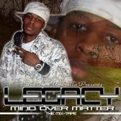 LEGACY (MIND OVER MATTER MIXTAPE COMIN SOON) profile picture