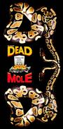 The DEAD MOLE profile picture