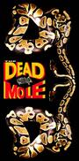 The DEAD MOLE profile picture