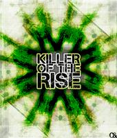 Killer Of The Rise [In Metal Maniacs Mag!] profile picture