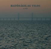 HatÃ³sÃ¡gilag Tilos profile picture