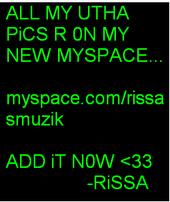 [NEW MYSPACE].. myspace.com/rissasmuzik <3 profile picture