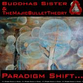 Buddha’s Sister and TheMajicBulletTheory profile picture