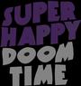 SUPER HAPPY DOOM TIME profile picture