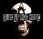 Give Up All Hope profile picture