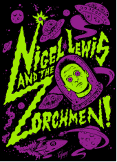 Nigel Lewis and the Zorchmen profile picture