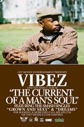 VIBEZ "The Current of a Man's Soul" profile picture