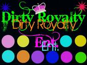 Dirty Royalty Ent. Official Page profile picture