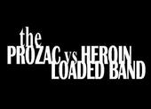 The Prozac vs Heroin Loaded Band profile picture