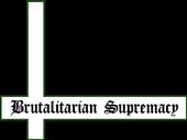 BRUTALITARIAN SUPREMACY profile picture