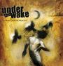 Under the Wake - New Album Available Now! profile picture