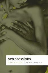 SEXpressions the Green Book by Te'an Swington profile picture