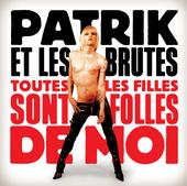 PATRIK ET LES BRUTES profile picture