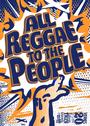 IV ALL REGGAE TO THE PEOPLE (30-31 OCT / 1 NOV) profile picture