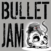 BULLET JAM profile picture