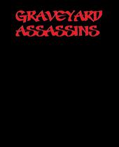 GRAVEYARD ASSASSINS profile picture