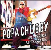 Popa Chubby - Deliveries after dark profile picture