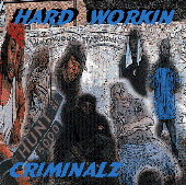 Official Hard Workin Criminalz Music Page profile picture